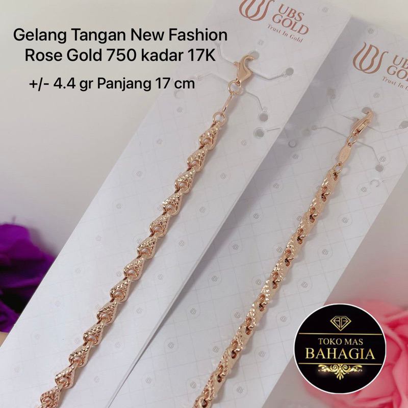 Gelang Tangan New Fashion Rose Gold 750 17K