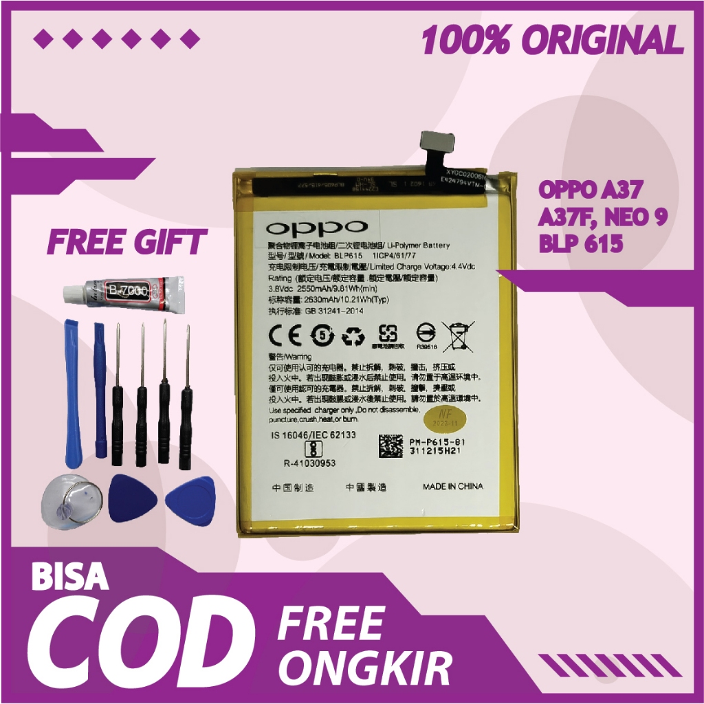 【ORIGINAL 100%】BATERAI OPPO A37, A37F, NEO 9 -  BLP 615 ORIGINAL 100%