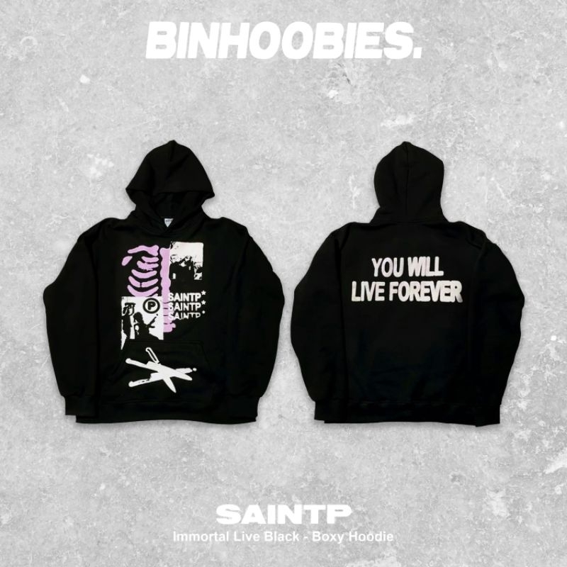 SAINTP JKT Immortal Live Forever Black Hoodie Oversized ORIGINAL