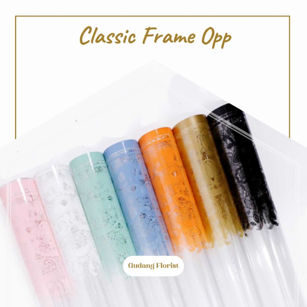 

CLASSIC FRAME OPP / PLASTIC CELLOPHANE / KERTAS KADO / KERTAS BUKET / KERTAS BUNGA / TRANSPARAN