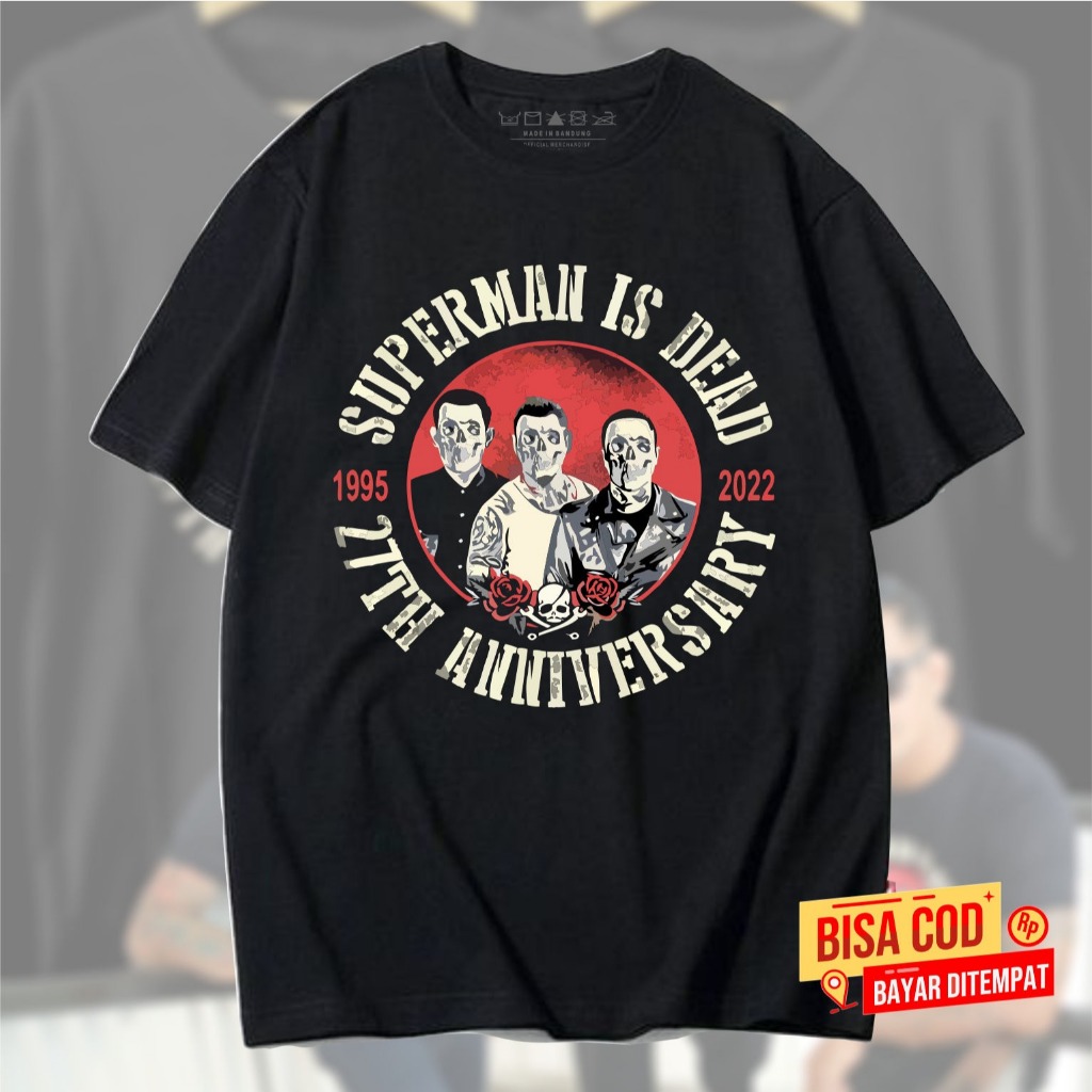 KAOS SUPERMAN IS DEAD 27TH anniiversary MERCH pendek pria band original distro - T-Shirt pendek SID 