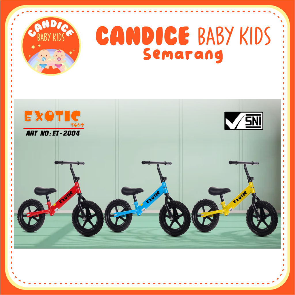 BALANCE BIKE SEPEDA KESEIMBANGAN ANAK TANPA PEDAL EXOTIC ET 2004