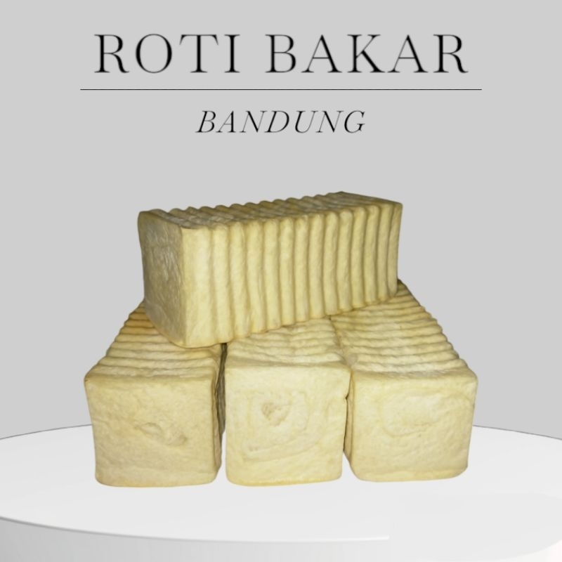 

Roti Bakar Bandung / Roti Tawar Bandung / Roti Kasino Tanpa Pengawet