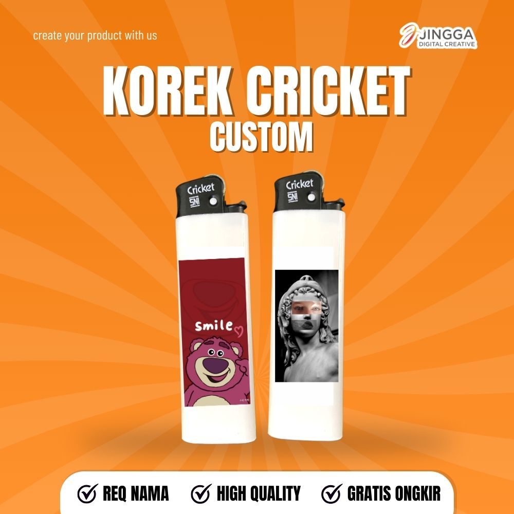 [JINGGA] Custom Korek Api Cricket | Custom Korek Api | Print Korek Api | Lighter Custom | pemantik C