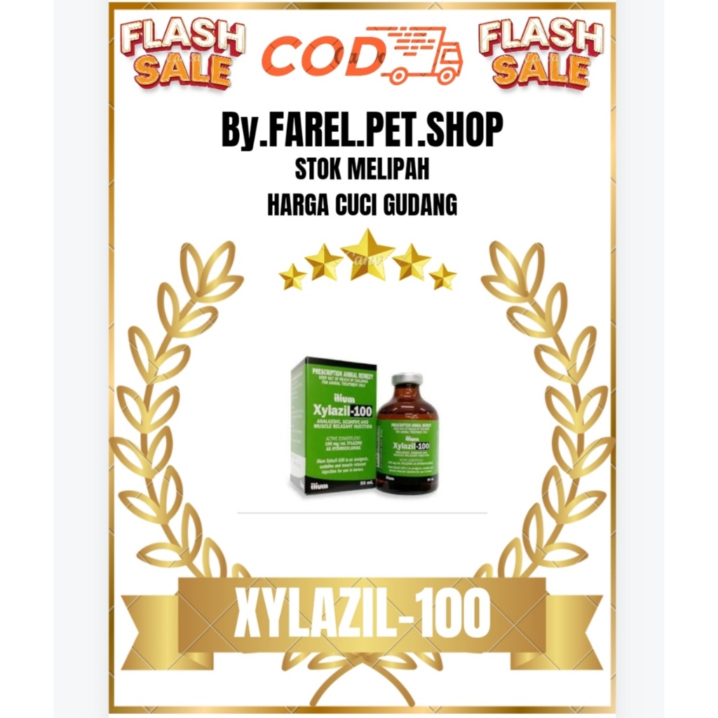 XYLAZIL-100 ASLI OBAT TERNAK ORIGINAL