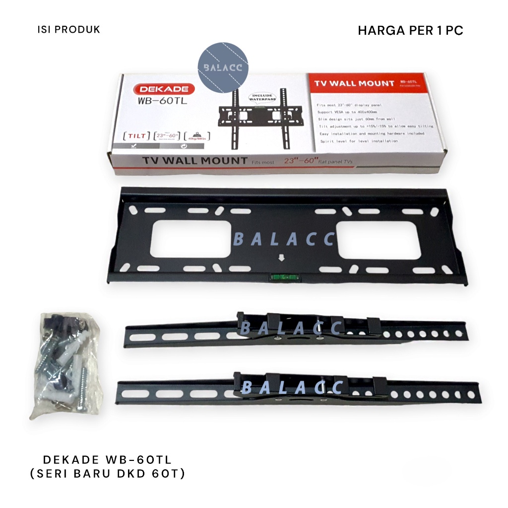BRAKET TV TILT 36 DEKADE DKD6TDKD WB6TL BRACKET BREKET TV