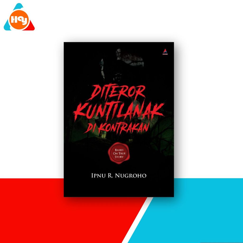 Buku Diteror Kuntilanak Di Kontrakan - Anak Hebat Indonesia