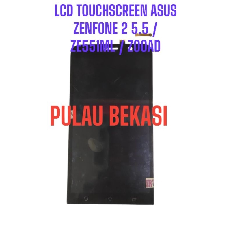 LCD TOUCHSCREEN ASUS ZENFONE 2 5.5 / ZE551ML / Z00AD - LCD TS ASUS ZENFONE 2 5.5 ORIGINAL OEM