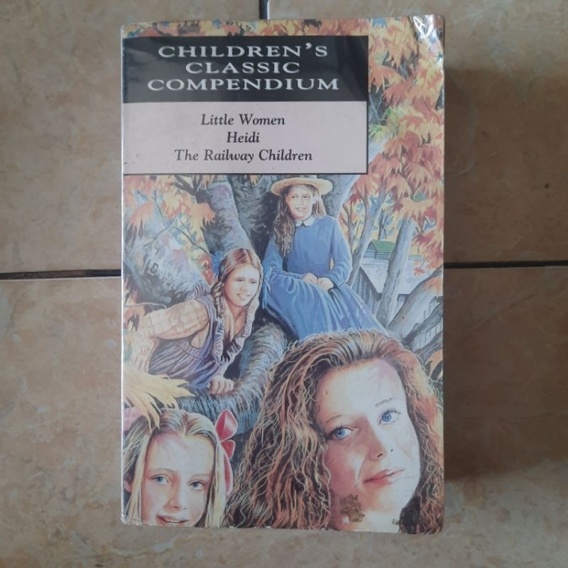 3 In 1 Novel Import Children's Classic Compendium Isi 3 Cerita Little Women Heidi The Railway Childr