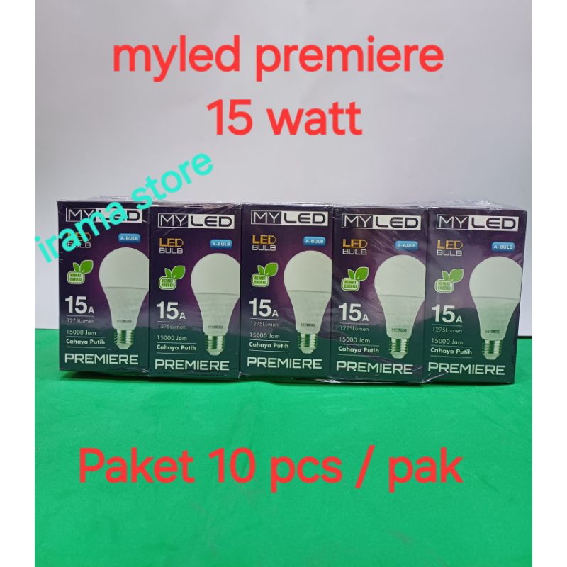 LAMPU LED 15 WATT MY LED BULB PREMIER 15W /  15 Watt Lampu myled premiere / Paket isi 10 pcs / Pak