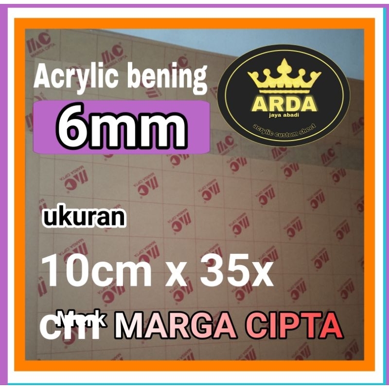 

Akrilik 6mm bening 10 x 35 acrylic clear akrilik termurah lembaran akrilik marga ciptai