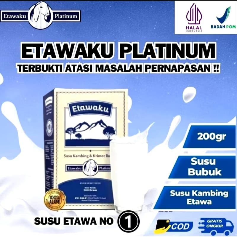

ETAWAKU PLATINUM SUSU KAMBING TERBAIK ATASI ASMA PARU-PARU SENDI 100%ASLI ORIGINAL