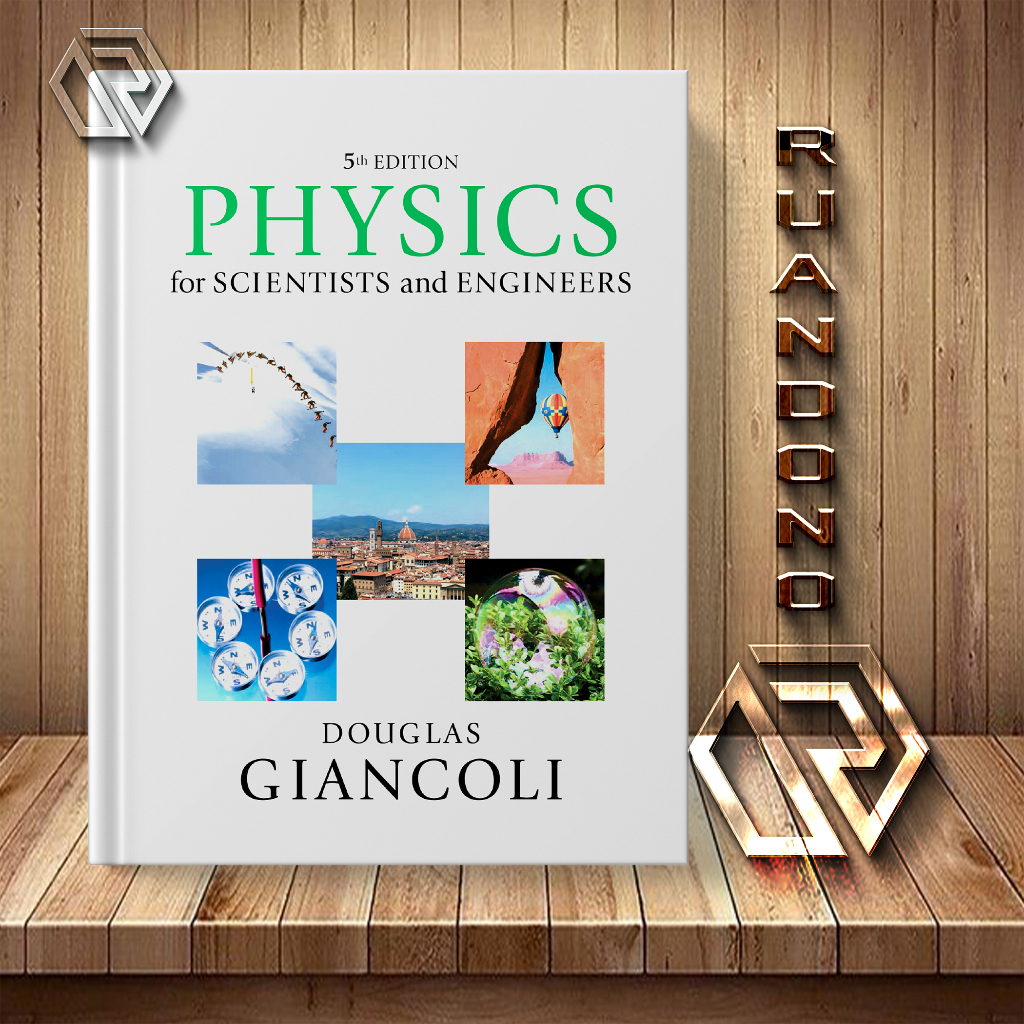 Physics for Scientists and Engineers - Douglas Giancoli