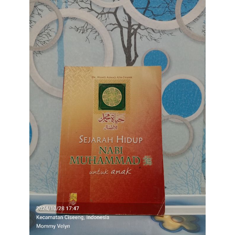 SEJARAH HIDUP NABI MUHAMMAD UNTUK ANAK