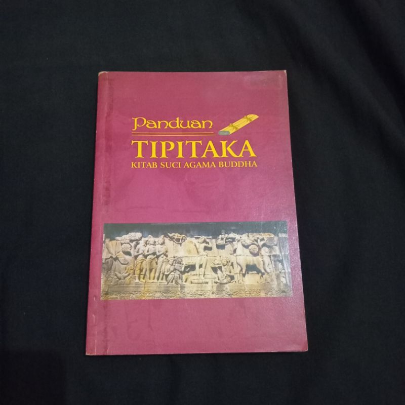 Panduan Tipitaka - Kitab Suci Agama Buddha