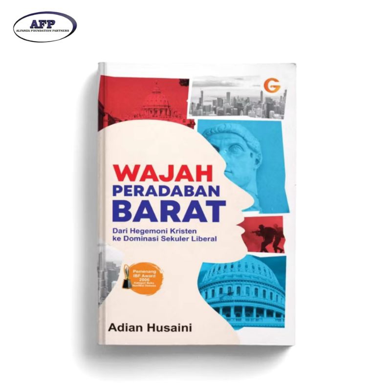 Wajah Peradaban Barat ; Dari Hegemoni Kristen ke Dominasi Sekuler Liberal