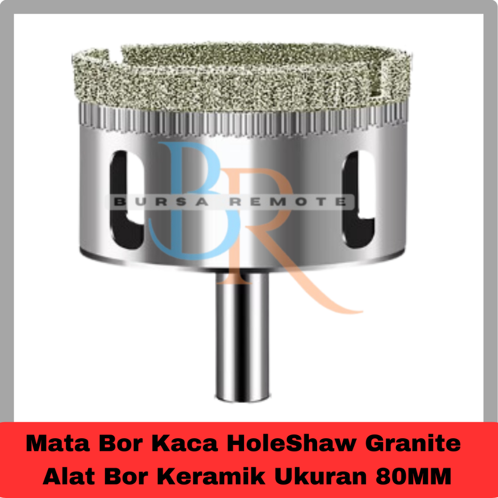 Mata Bor Kaca HoleShaw Granite  Alat Bor Keramik Ukuran 80MM