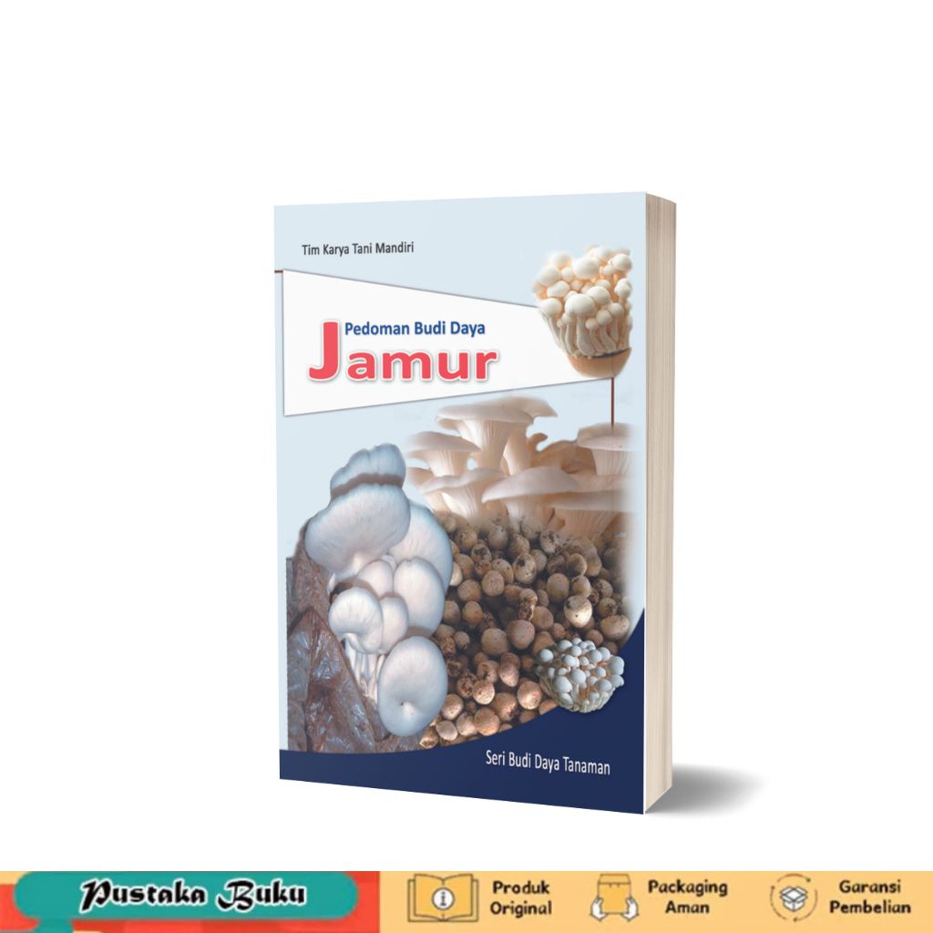 Buku Pedoman Budidaya Jamur