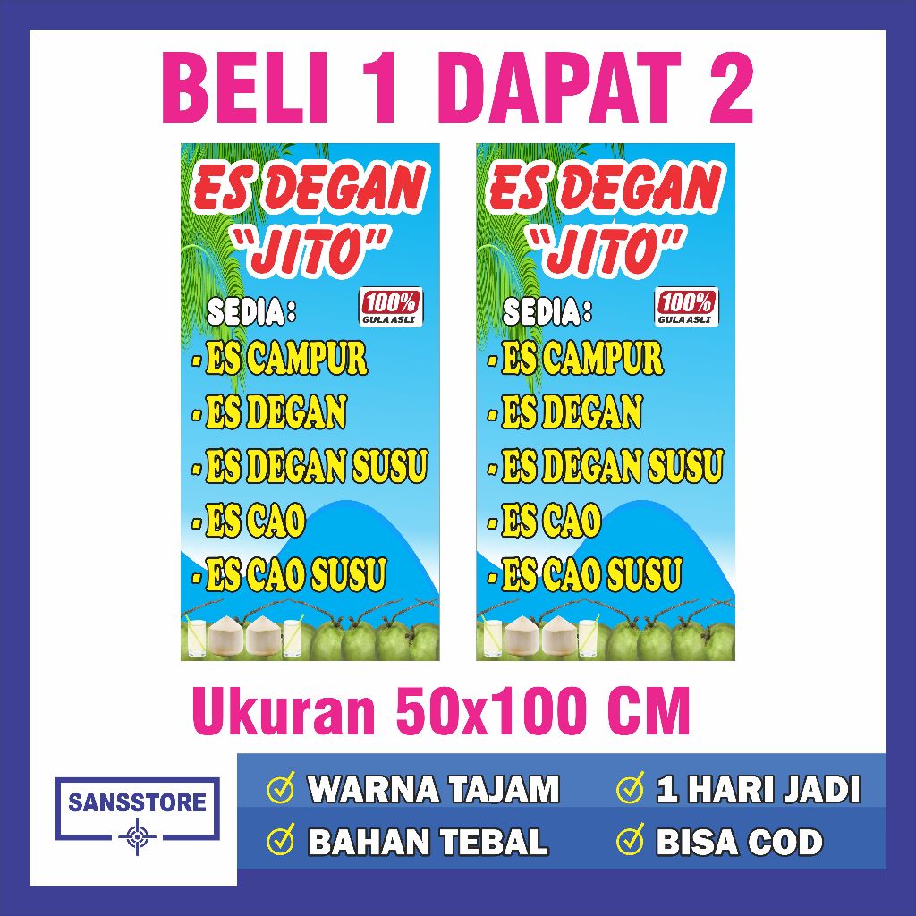 CETAK BANNER ES DEGAN 50X100 CM I SPANDUK BENNER BENER