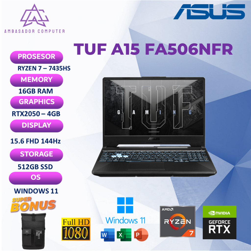 Asus TUF A15 FA506NFR Ryzen 7 7435HS RTX2050 4GB 16GB 512GB Full HD 144Hz Windows11+OHS