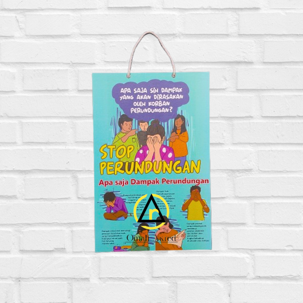 

Hard Poster Apa Saja Dampak Perundungan - Stop Bullying - Hard Poster Perundungan Sekolah