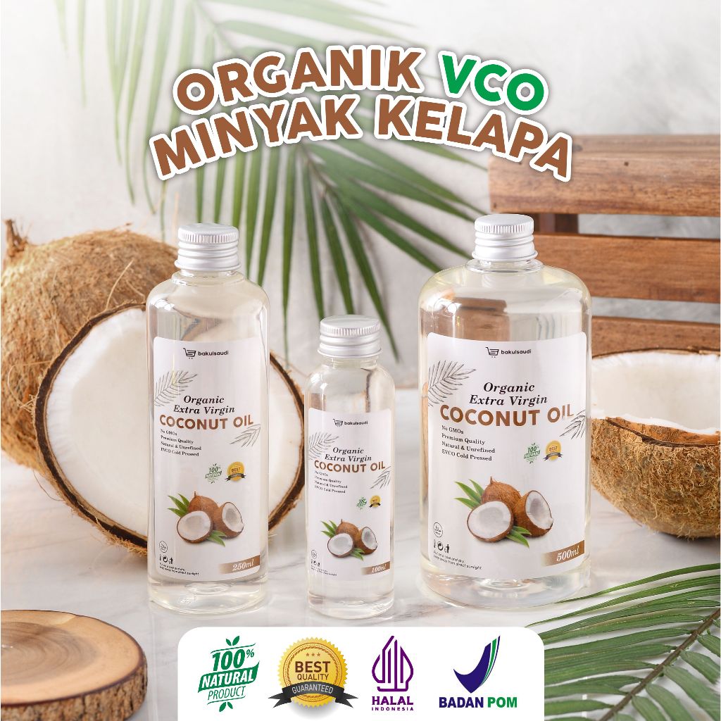 

Minyak Kelapa Murni Organik 100% Ekstra Virgin Organic Extra Virgin Coconut Oil ColdPressed VCO EVCO