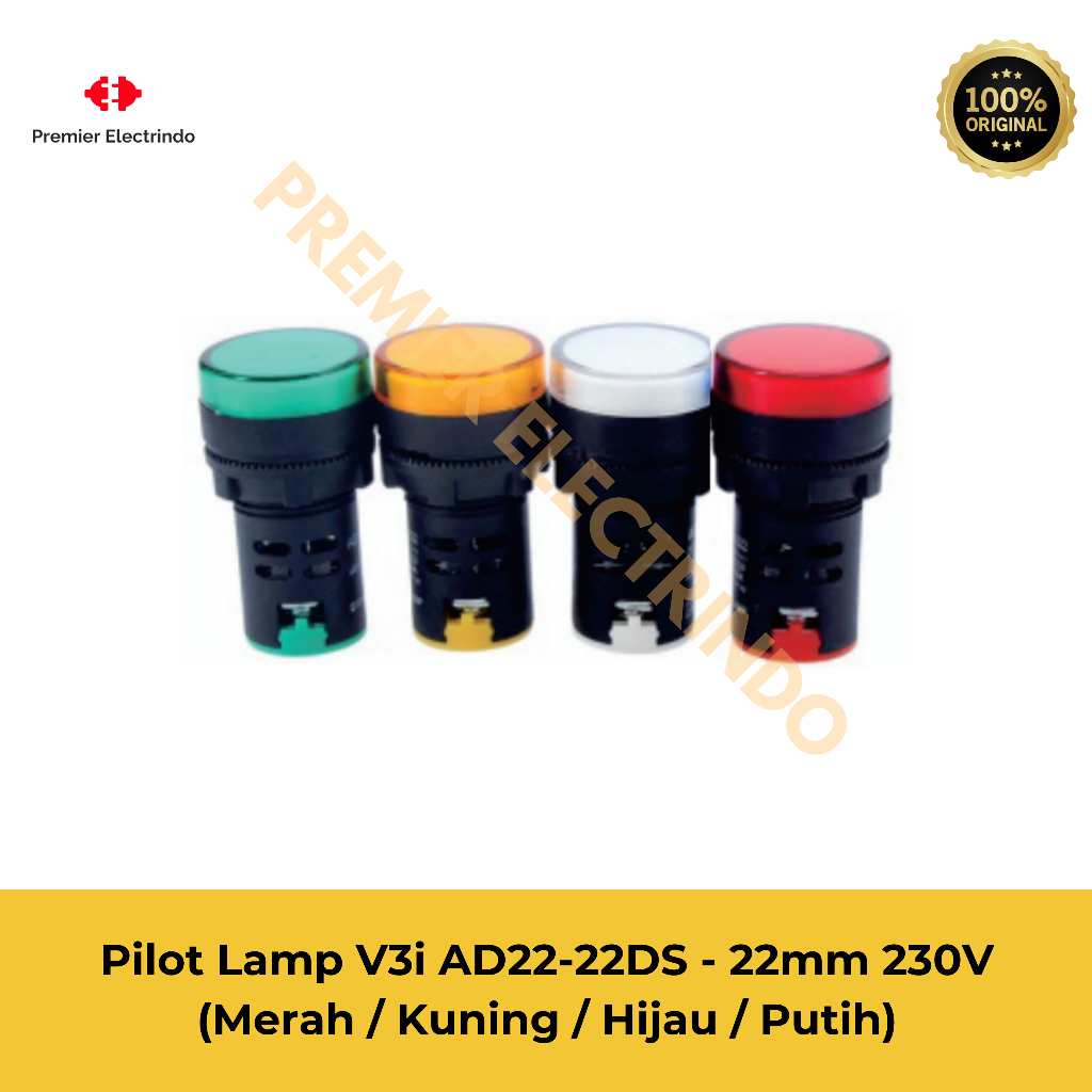 Lampu Pilot V3i AD22-22DS Diameter 22mm 230V - ( Red / Green / Yellow / White ) Pilot Light