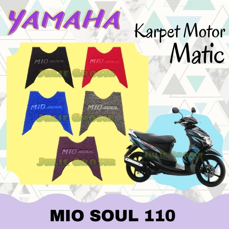 Karpet Motor MIO SOUL 110 ~ Karpet Mie Motor YAMAHA MIO SOUL KARBU 2010