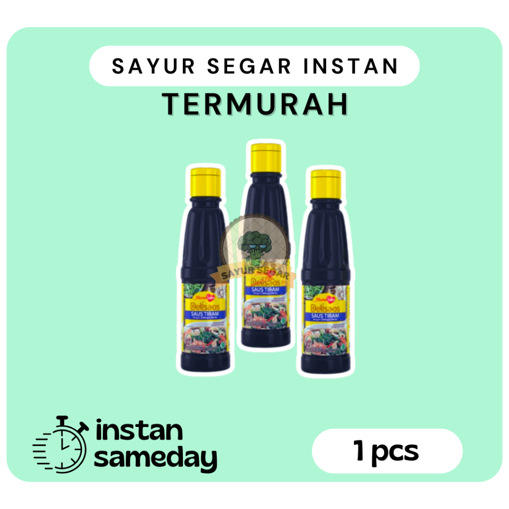 

MamaSuka Saus Tiram/Delisaos Tiram Sauce - Sayur Segar Instan