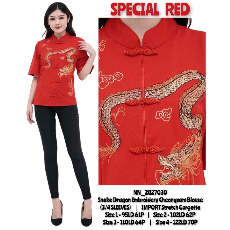 CHEONGSAM/BLOUSE/SNAKE/DRAGON/EMBROIDERY/CNY