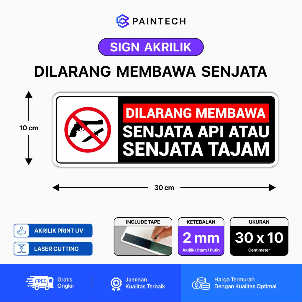 Signage Dilarang Membawa Senjata Ukuran 30 X 10 Akrilik Signboard Dilarang Membawa Senjata Api Atau 