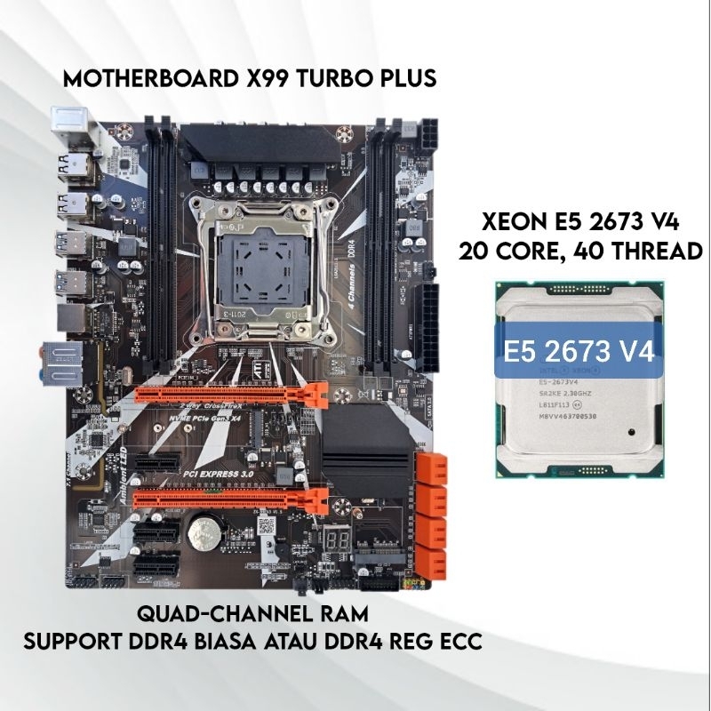Bundle Motherboard X99 + Xeon E5 V3/V4 (setara Ryzen 5 3600/i7 8700k) + RAM DDR4