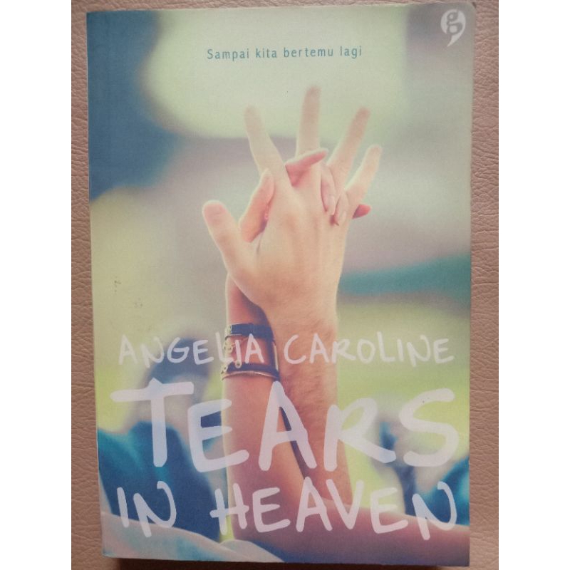Novel Terjemahan Tears In Heaven Sampai Bertemu Lagi By Angelia Caroline