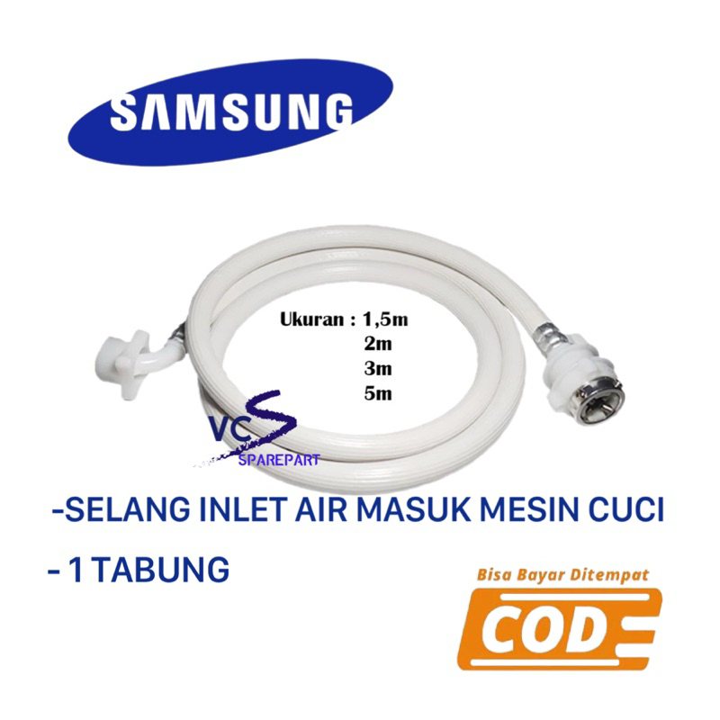 Selang Masuk Air Mesin Cuci 1 Tabung Samsung / Selang water inlet 1 Tabung Samsung