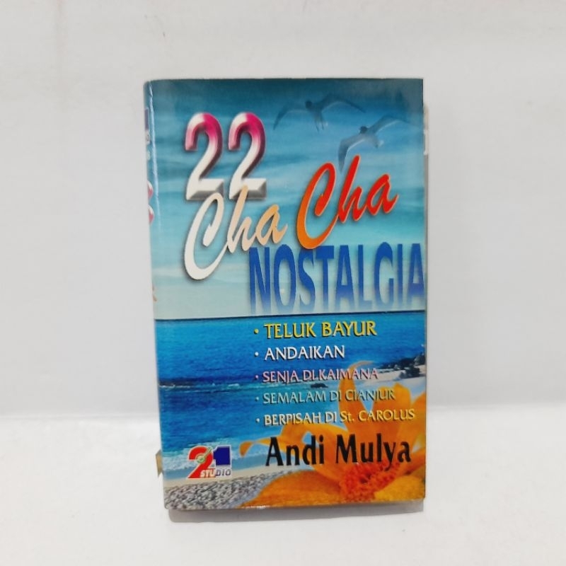 Kaset 22 Cha Cha Nostalgia - Teluk Bayur Andaikan Dll