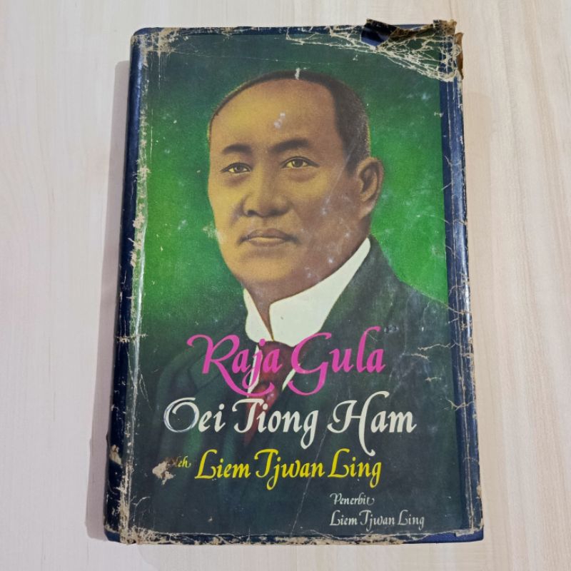 Raja Gula Oei Tiong Ham - Liem Tjwan Ling