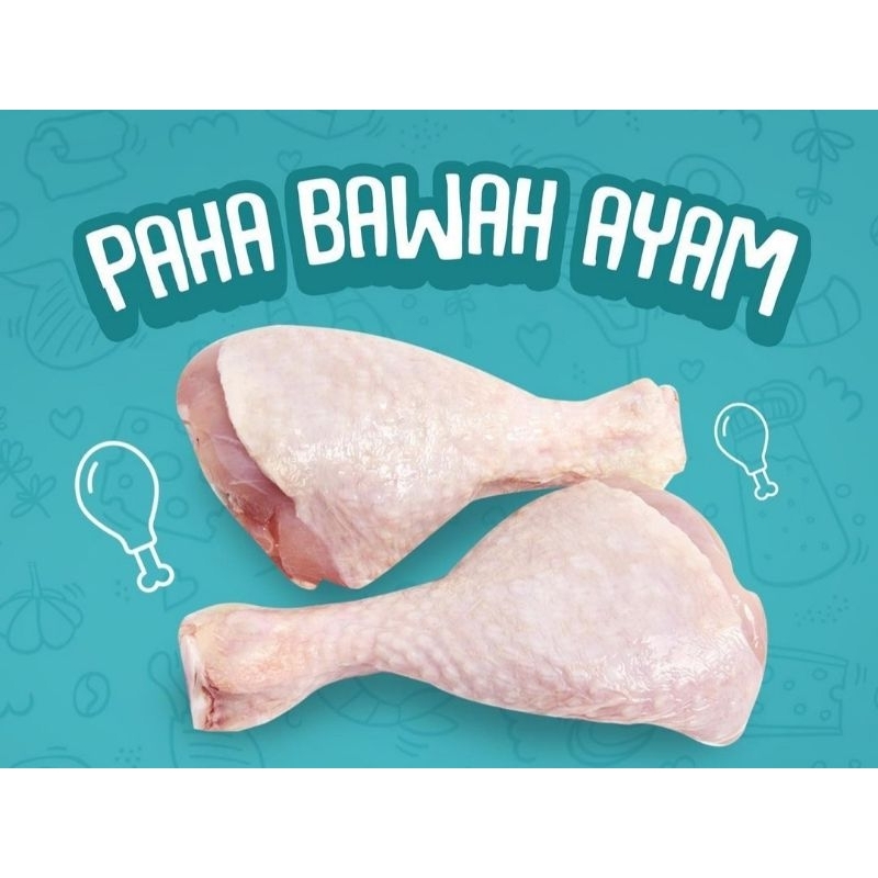

Ayam Paha Bawah Chicken Drumstick 500 gr