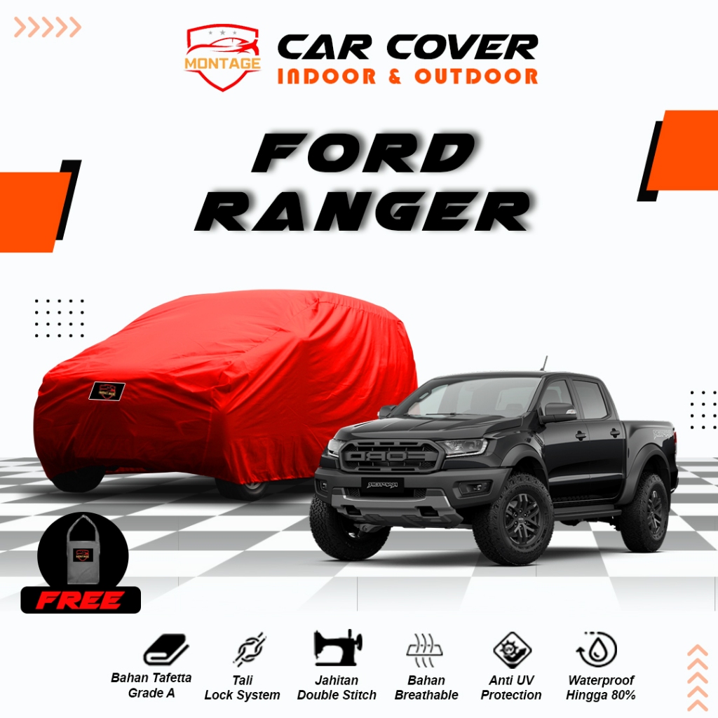 Body Cover Mobil Ford Ranger / Sarung Mobil Ford Ranger All Type / Mantel Selimut Mobil Ford Ranger
