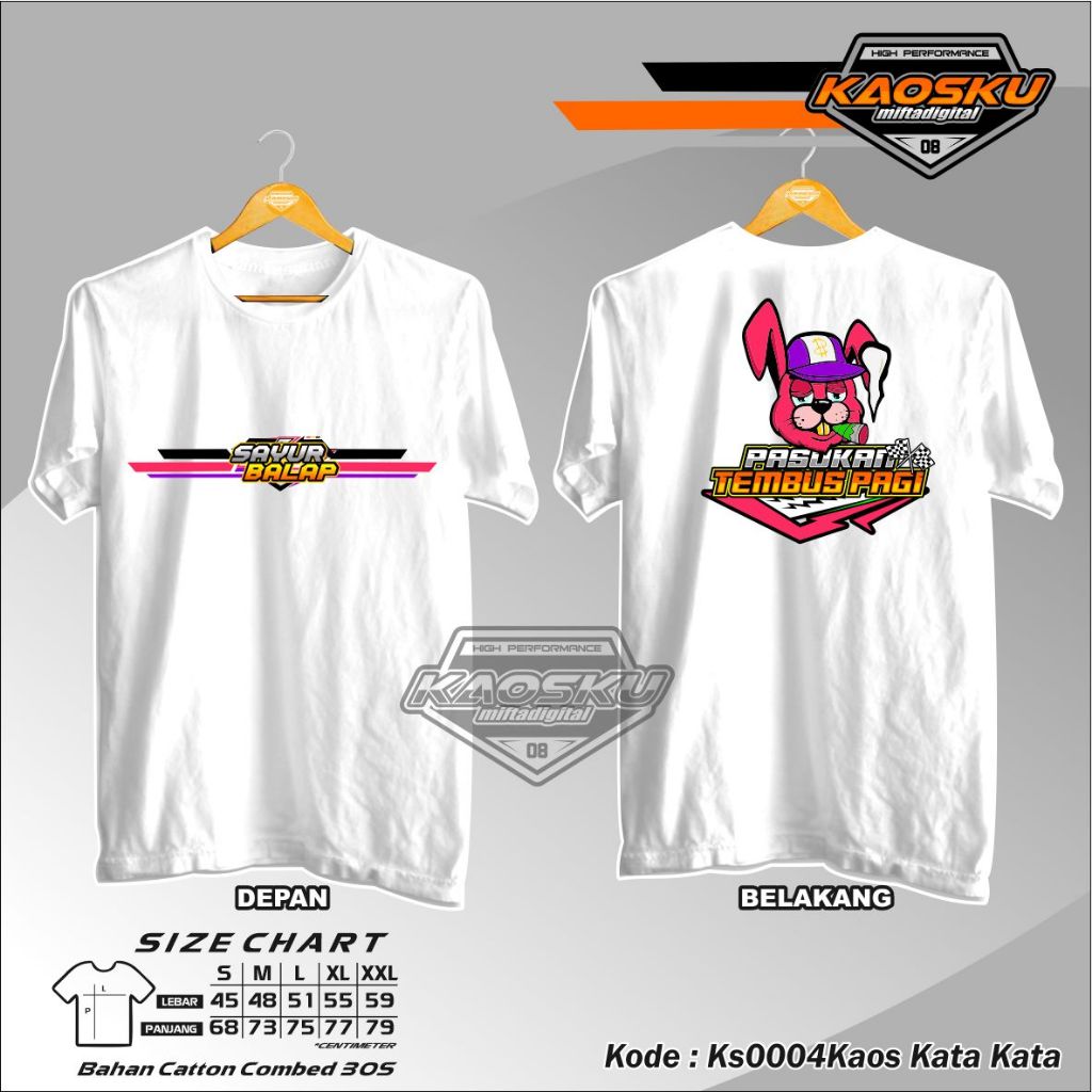 Kaos Kata Kata Sayur Balap #Ks0004