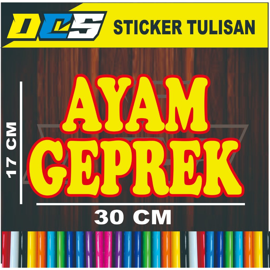 

STICKER TULISAN AYAM GEPREK STICKER TEMPELAN UNTUK NAMA JUALAN