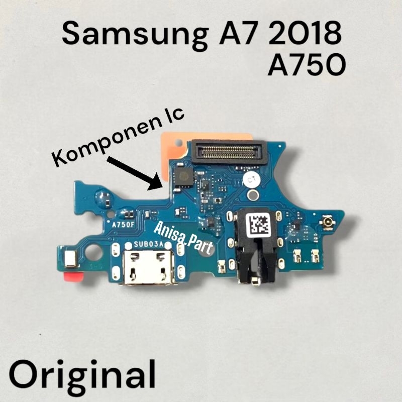 Connector Charger Samsung A7 2018 Original Full Komponen Ic Papan Board Charger Mic Samsung A750