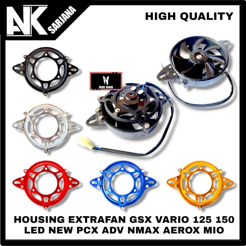 HOUSING EXTRAFAN COVER OTOM KIPAS RADIATOR EXTRA FAN GSX VARIO 125 150 LED NEW PCX ADV NMAX AEROX CN