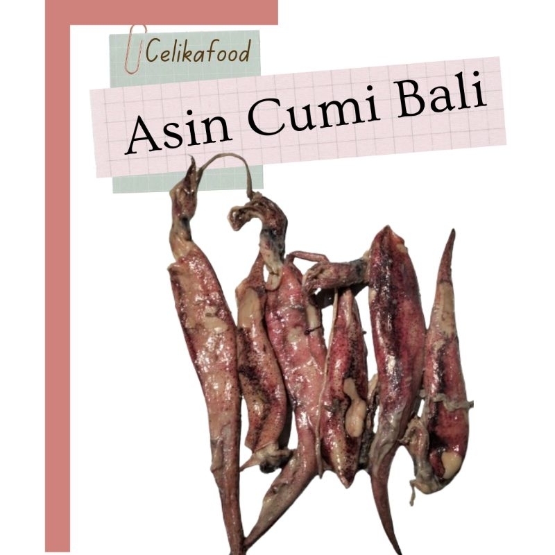 

Asin Cumi Bali 100gr Ikan Makanan Nusantara