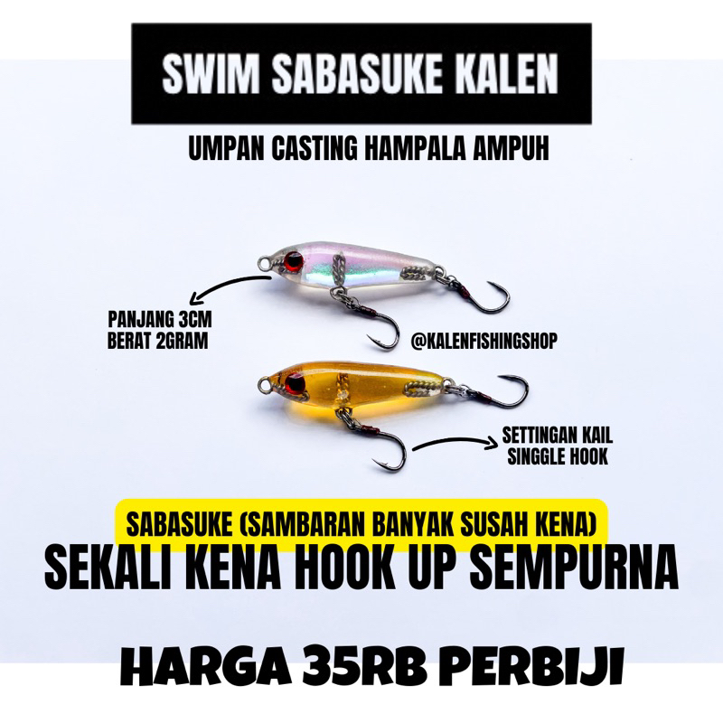 SWIM SABASUKE KALEN / UMPAN CASTING HAMPALA