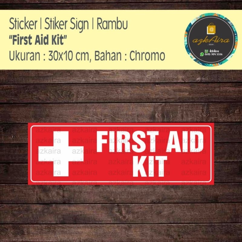 

Sticker Stiker Sign Rambu First Aid Kit