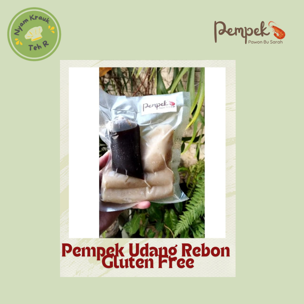 

Nyam Teh R Pempek Udang Rebon Gluten Free