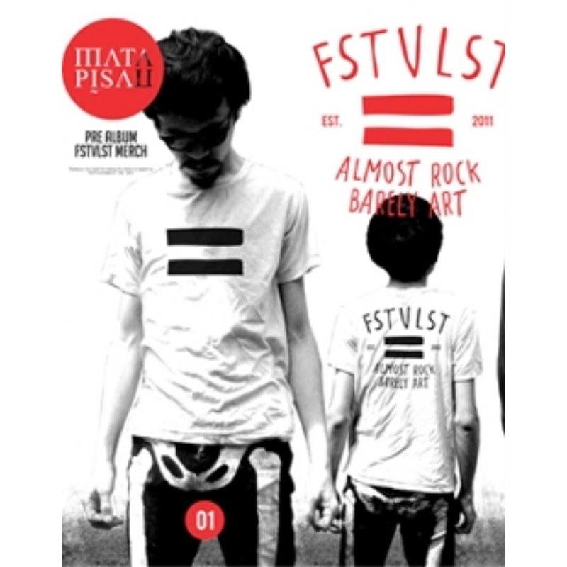 MERCH - PRE ALBUM FSTVLST TAHUN 2012