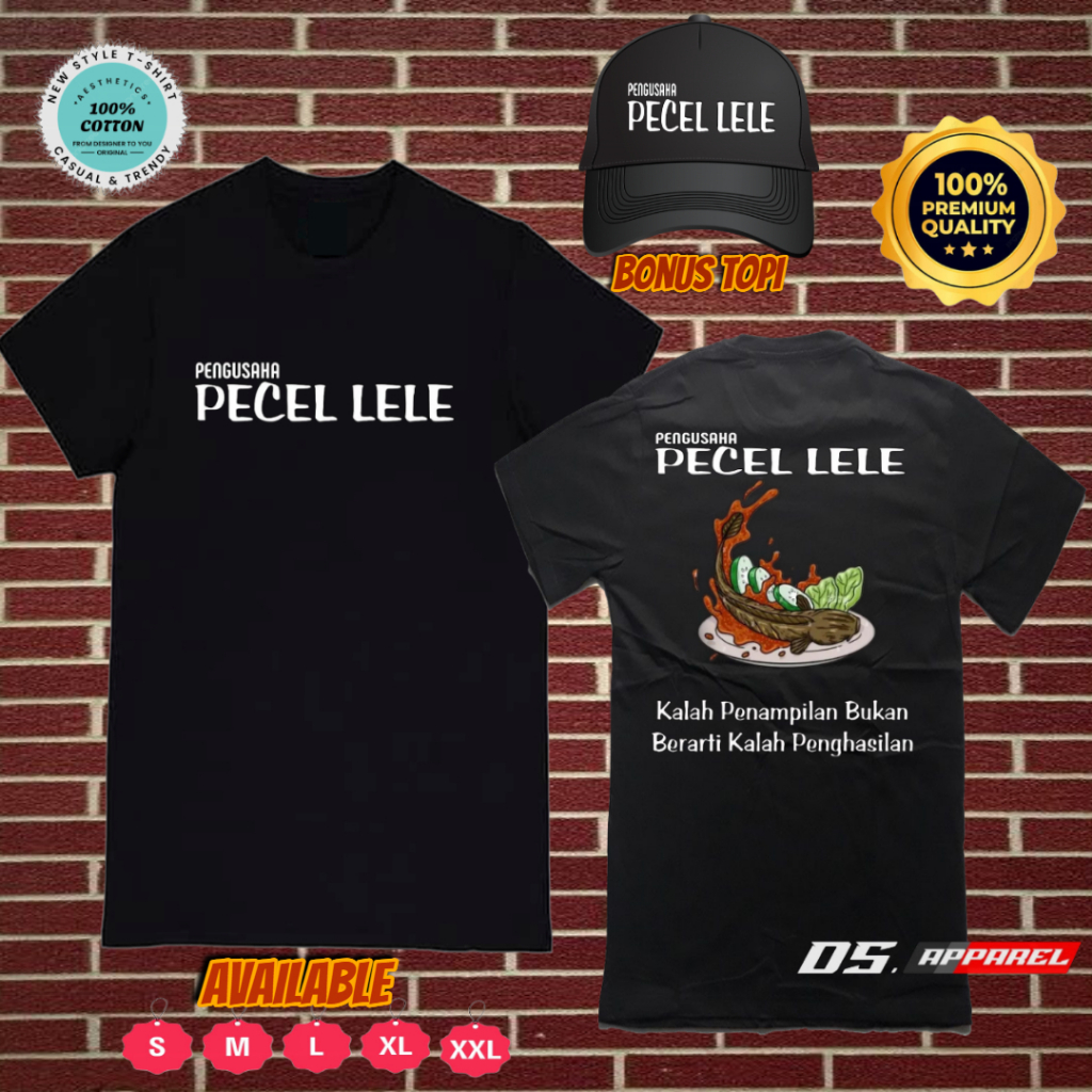 KAOS DISTRO PENGUSAHA PECEL LELE KALAH PENAMPILAN BUKAN BERARTI KALAH PENGHASILAN BAHAN COTTON COMBE