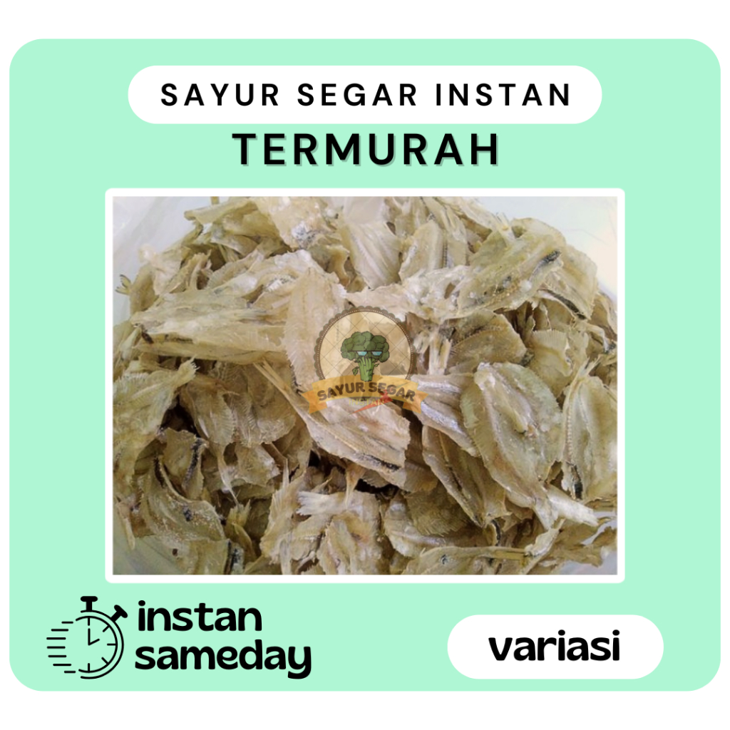 

Teri Pakang - Sayur Segar Instan