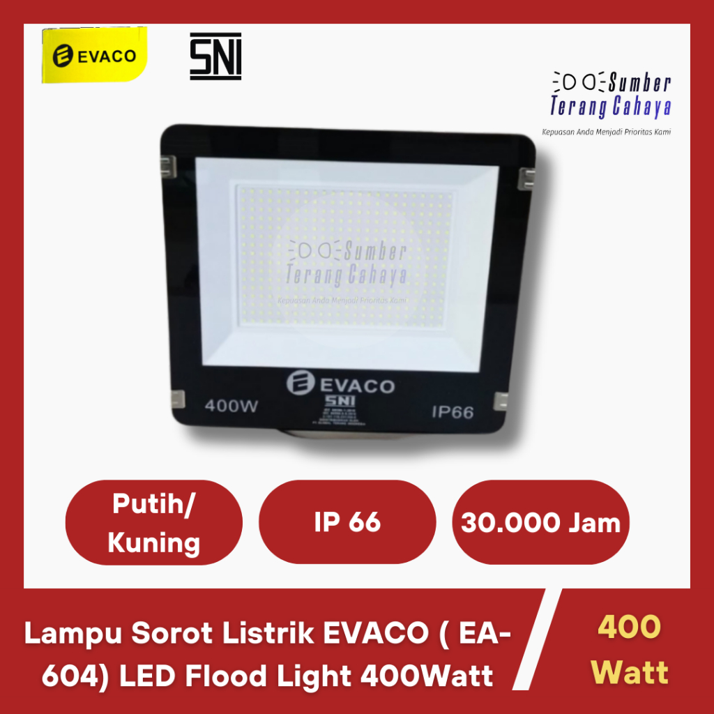 Evaco Lampu Sorot LED 400 Watt / KAP SOROT LED 400W SNI